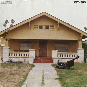 FATHERS — Nate Smith