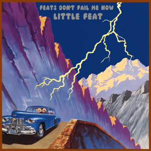 Feats Don't Fail Me Now — Little Feat