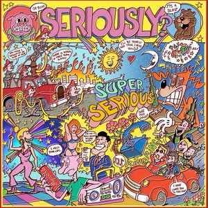 Seriously? — Superserious