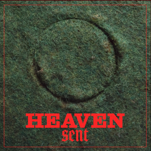 Heaven Sent — Chartreuse