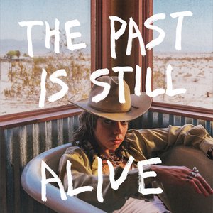 The Past Is Still Alive — Hurray For The Riff Raff