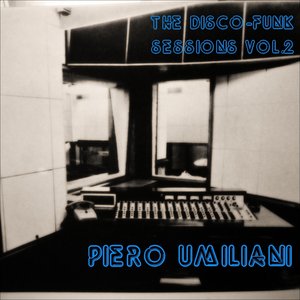 The Disco-Funk Sessions, Vol. 2 — Piero Umiliani