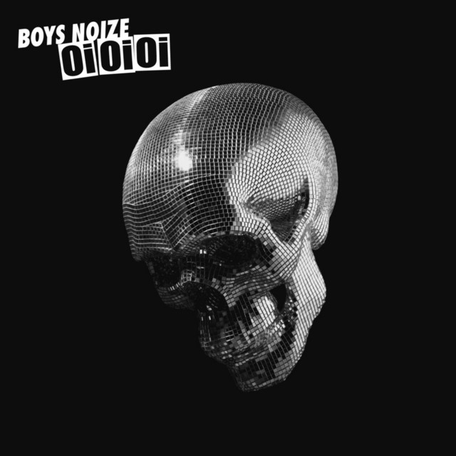Oi Oi Oi — Boys Noize