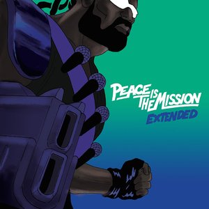 Peace is the Mission : Extended — Major Lazer