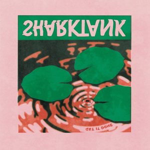 Get It Done — Sharktank