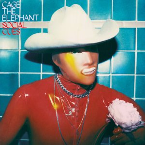 Social Cues — Cage the Elephant