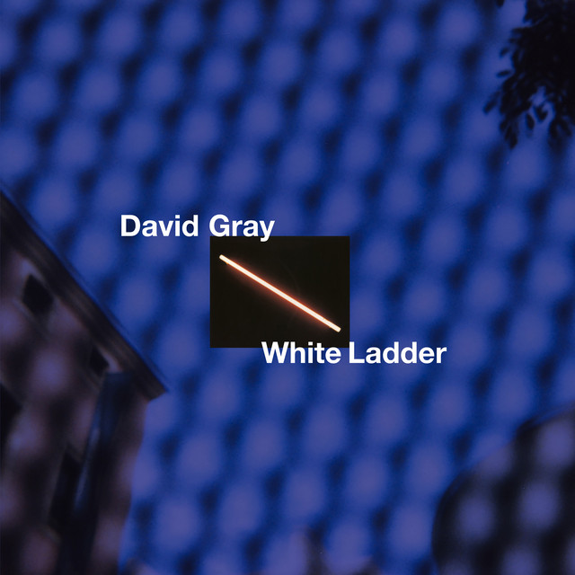 White Ladder (20th Anniversary Edition) — David Gray