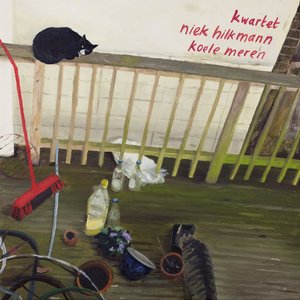 Koele meren — Kwartet Niek Hilkmann