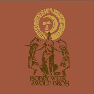 Bobby Weir & Wolf Bros: Live In Colorado — Bob Weir