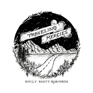 Traveling Mercies — Emily Scott Robinson
