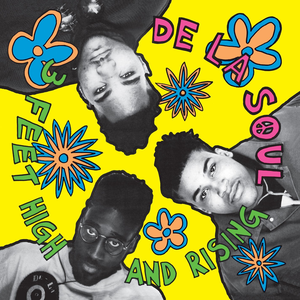 3 Feet High and Rising — De La Soul