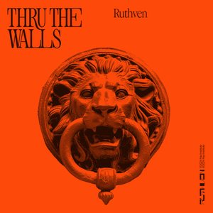 Thru The Walls — Ruthven