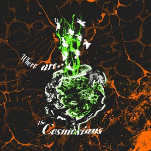 Where are... — The Cosmosians