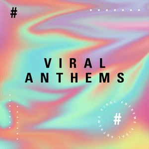 Viral Anthems (Trending Tracks from 2020) — Grouplove