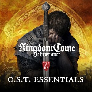 Kingdom Come: Deliverance (Original Soundtrack Essentials) — Jan Valta