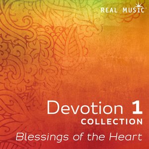 Devotion 1: Blessings of the Heart — Ben Leinbach
