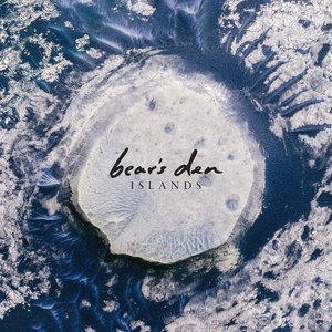 Islands — Bear's Den