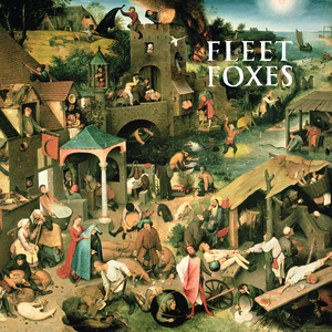 Fleet Foxes — Fleet Foxes