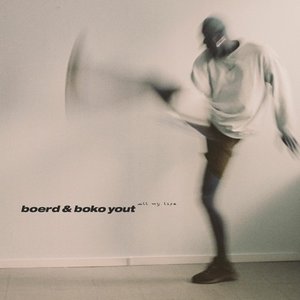 All My Life — boerd
