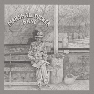 Where We All Belong — The Marshall Tucker Band