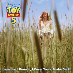 I Knew It, I Knew You (From "Toy Story 5") — Taylor Swift
