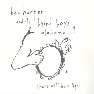 There Will Be A Light — Ben Harper