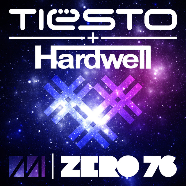 Zero 76 — Tiësto, Hardwell