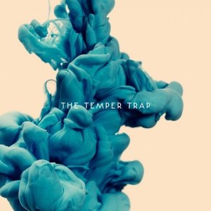 The Temper Trap (Deluxe Edition) — The Temper Trap