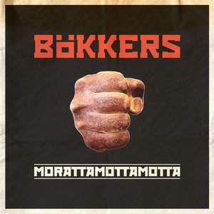 Morattamottamotta — Bökkers