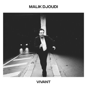 Vivant — malik djoudi