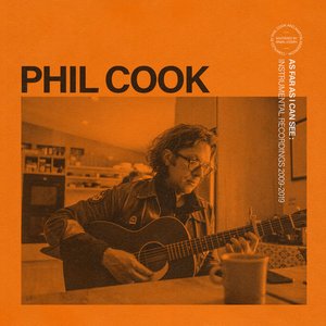 As Far as I Can See — Phil Cook