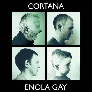 Cortana — Enola Gay