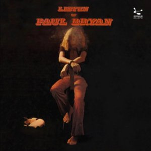 Listen Of Paul Bryan — Paul Bryan