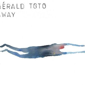 Sway — Gerald Toto