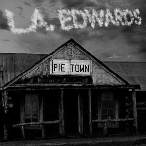 Pie Town — L.A. Edwards
