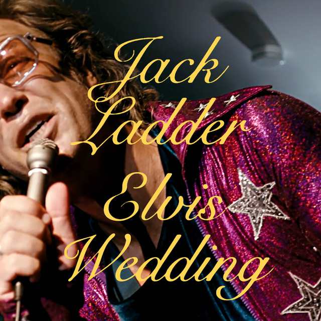Elvis Wedding — Jack Ladder
