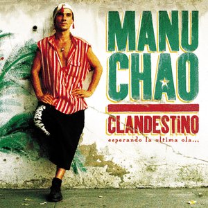 Clandestino — Manu Chao