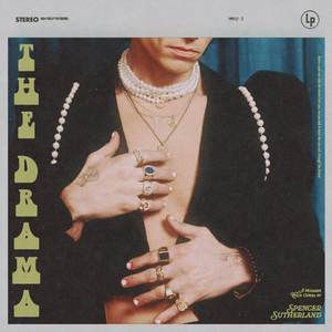 The Drama — Spencer Sutherland