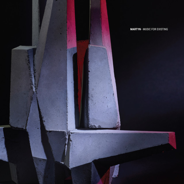 Music for Existing — Martyn