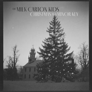 Christmas In A Minor Key — The Milk Carton Kids