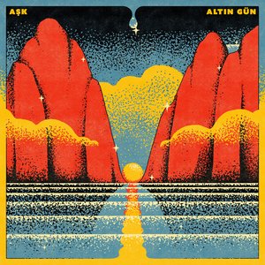 Aşk — Altin Gün