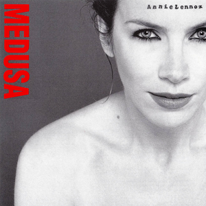 Medusa — Annie Lennox
