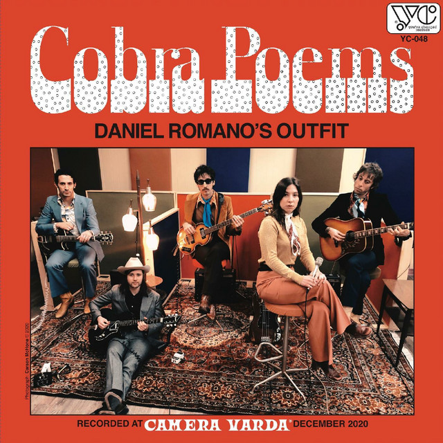 Cobra Poems — Daniel Romano, The Outfit