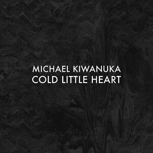 Cold Little Heart (Radio Edit) — Michael Kiwanuka