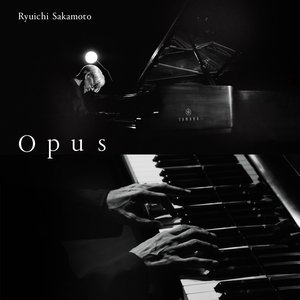 Opus — Ryuichi Sakamoto