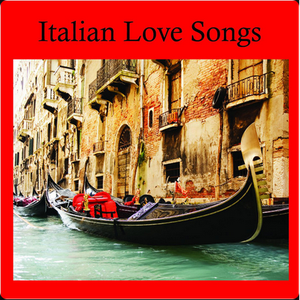 That's Amore Italian Love Songs — Italian Love Song Passione