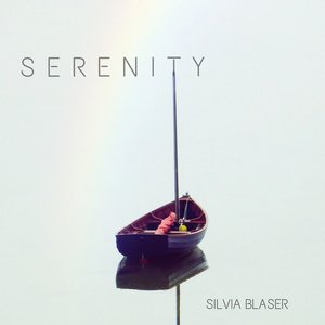 Serenity — Silvia Blaser