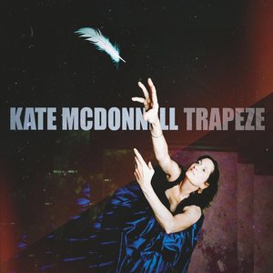Trapeze — Kate McDonnell