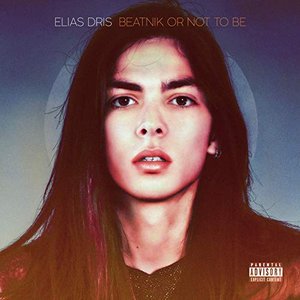 Beatnik or Not to Be — Elias Dris