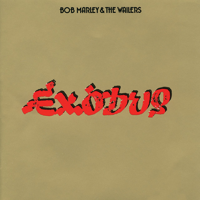Exodus — Bob Marley & The Wailers